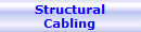 Structural
Cabling